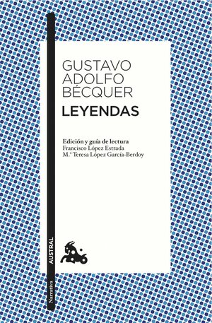 Leyendas by Gustavo Adolfo Bécquer