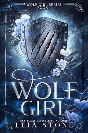 Wolf Girl by Leia Stone