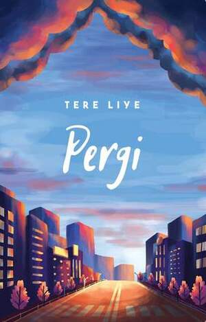 Pergi by Tere Liye