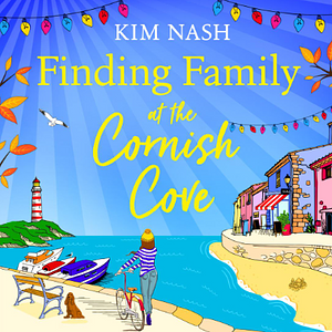 Finding Family at the Cornish Cove by Kim Nash