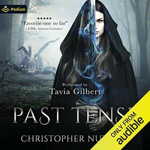 Past Tense by Christopher G. Nuttall