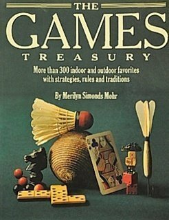The Games Treasury by Merilyn Simonds Mohr