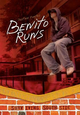 Benito Runs by Justine Fontes