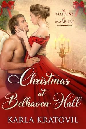 Christmas at Belhaven Hall by Karla Kratovil