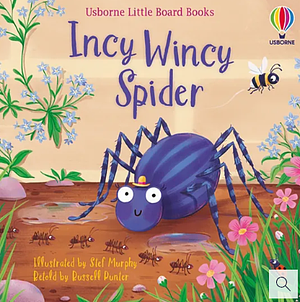 Little Board Books: Incy Wincy Spider by Russell Punter