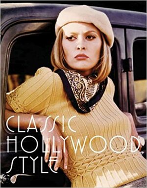 Classic Hollywood Style by Caroline Young