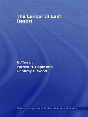 The Lender of Last Resort by 