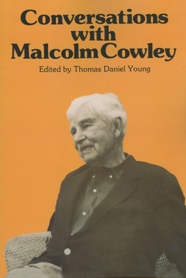 Conversations with Malcolm Cowley by 