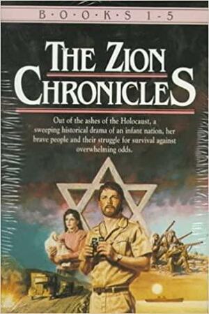 The Zion Chronicles: Books 1-5 by Bodie Thoene