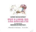The Easter Pig by Louise McClenathan