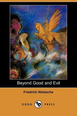 Beyond Good and Evil by Friedrich Nietzsche