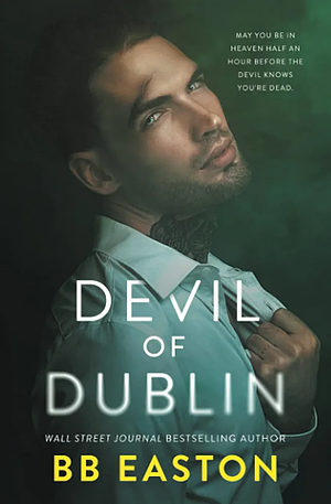 Devil of Dublin by BB Easton