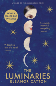 The Luminaries by Eleanor Catton