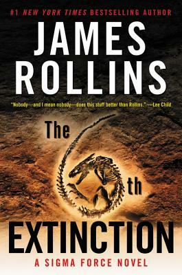 The 6th Extinction by James Rollins