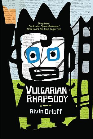 Vulgarian Rhapsody by Alvin Orloff