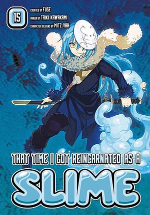 That Time I got Reincarnated as a Slime 15 by Mitz Vah, Fuse, Taiki Kawakami