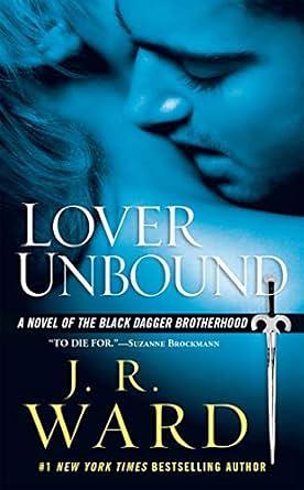 Lover Unbound by J.R. Ward