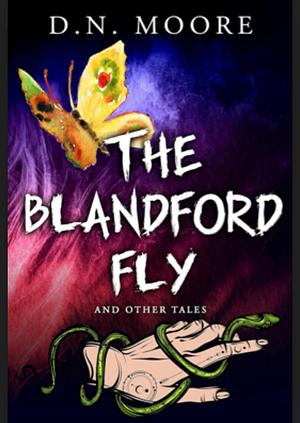 The Blanford Fly and Other Tales  by D. N. Moore