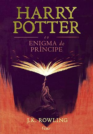 Harry Potter e o Enigma do Príncipe by J.K. Rowling