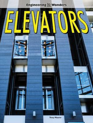 Elevators by Tracy Maurer