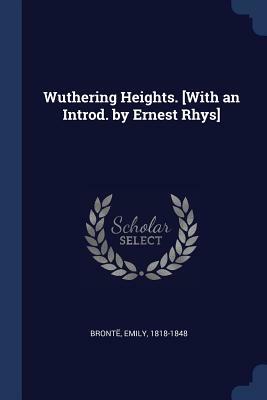 Wuthering Heights by Emily Brontë