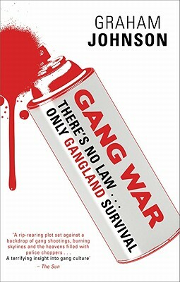 Gang War by Graham Johnson