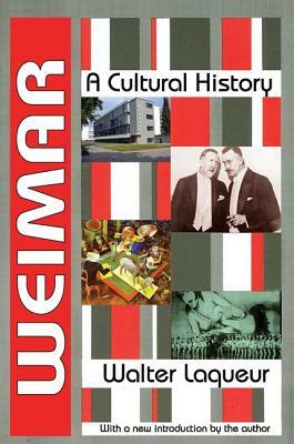 Weimar: A Cultural History by 