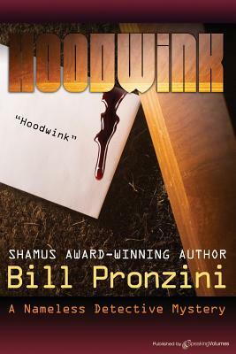 Hoodwink: The Nameless Detective by Bill Pronzini
