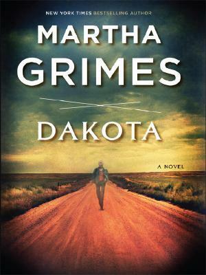 Dakota by Martha Grimes