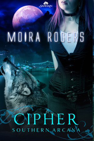 Cipher by Moira Rogers