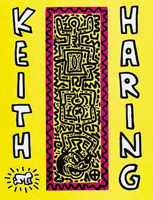 Keith Haring: Future Primeval by Barry Blinderman