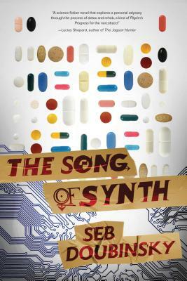 The Song of Synth by Seb Doubinsky