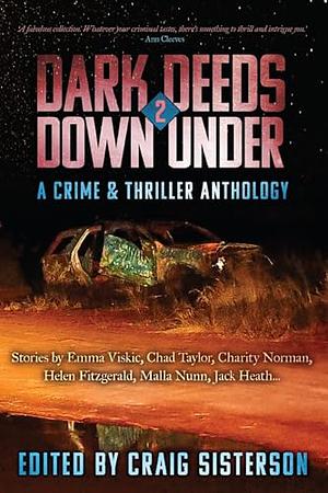 Dark Deeds Down Under 2 by Craig Sisterson
