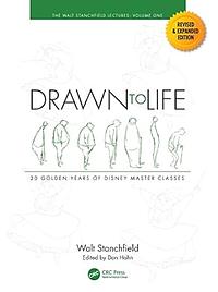 Drawn to Life: 20 Golden Years of Disney Master Classes by Don Hahn, Walt Stanchfield