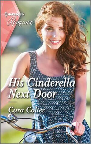 His Cinderella Next Door by Cara Colter