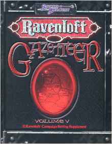 Ravenloft Gazetteer V by Steve Miller, Jackie Cassada