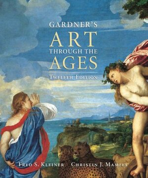 Art Through the Ages by Helen Gardner