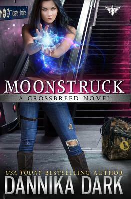 Moonstruck by Dannika Dark