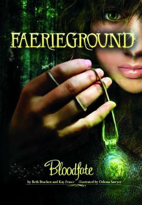 Bloodfate by Kay Fraser, Beth Bracken