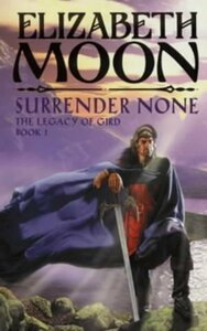 Surrender None by Elizabeth Moon