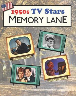 1950s TV Stars Memory Lane: Large print (US Edition) picture book for dementia patients by Hugh Morrison