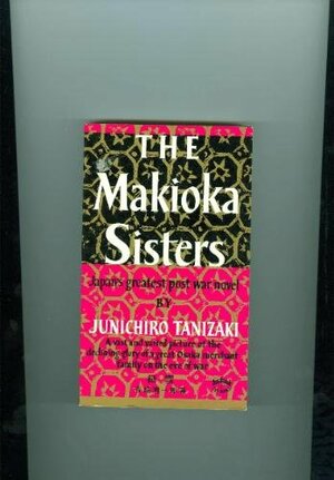 The Makioka Sisters by Jun'ichirō Tanizaki