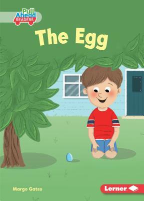 The Egg by Margo Gates