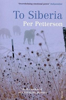 To Siberia by Anne Born, Per Petterson