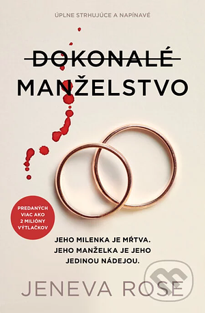 Dokonalé manželstvo by Jeneva Rose