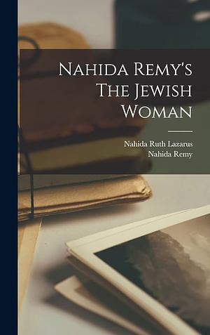 The Jewish Woman by Nahida Remy