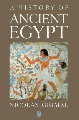 A History of Ancient Egypt by Nicolas Grimal