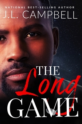 The Long Game by J. L. Campbell