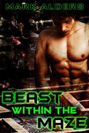 Beast within the Maze by Mark Alders