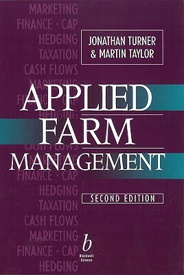 Applied Farm Management by Martin Taylor, Jonathan Turner